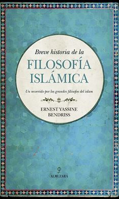 HISTORIA DE LA FILOSOFÍA ISLÁMICA