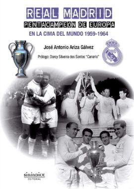 REAL MADRID. PENTACAMPEÓN DE EUROPA