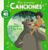 MIS PRIMERAS CANCIONES. EL LIBRO DE LA SELVA