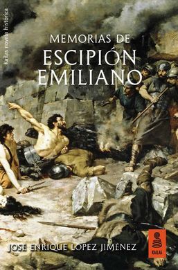 MEMORIAS DE ESCIPIÓN EMILIANO