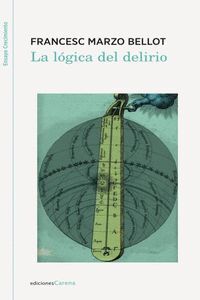 LA LÓGICA DEL DELIRIO