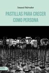 PASTILLAS PARA CRECER COMO PERSONA