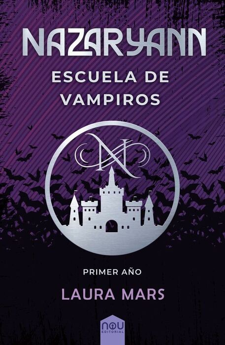 NAZARYANN ESCUELA DE VAMPIROS PRIMER AÑO