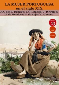 MUJER PORTUGUESA EN EL SIGLO XIX