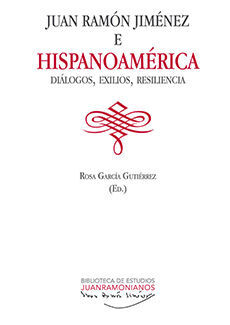 JUAN RAMÓN JIMÉNEZ E HISPANOAMÉRICA