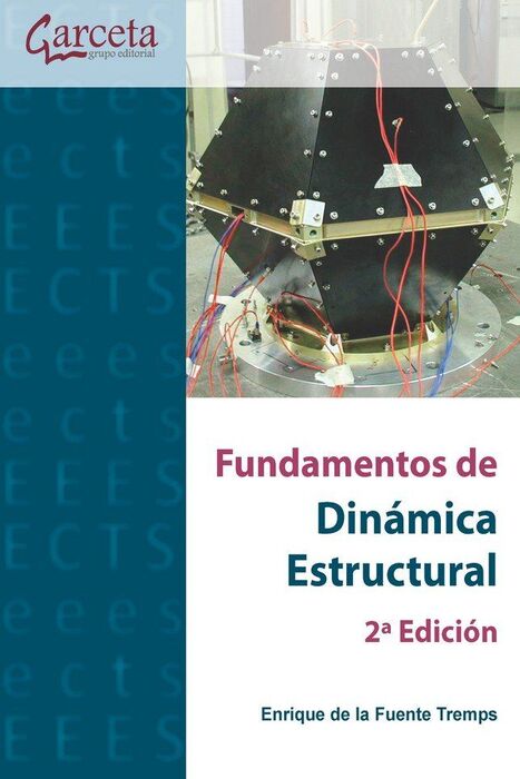 FUNDAMENTOS DE DINAMICA ESTRUCTURAL (2ª ED)
