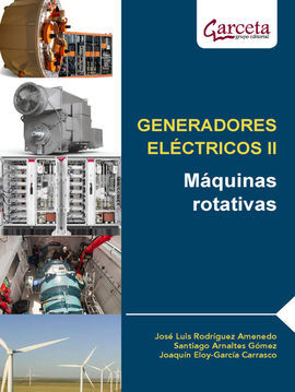 GENERADORES ELECTRICOS II - MAQUINAS ROTATIVAS