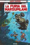 SPIROU Y FANTASIO 55 LA FURIA DEL MARSUPILAMI