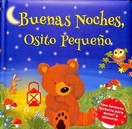 BUENAS NOCHES, OSITO PEQUEÑO