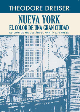 NUEVA YORK EL COLOR DE UNA GRAN CIUDAD