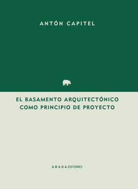 EL BASAMENTO ARQUITECTÓNICO COMO PRINCIPIO DEL PRO