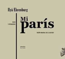 MI PARÍS.TEXTO Y FOTOGRAFÍAS