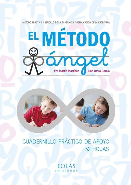 METODO ANGEL, EL/CUADERNILLO PRACTICO DE APOYO