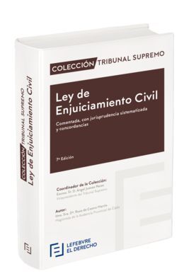 LEY DE ENJUICIAMIENTO CIVIL. 7ª ED. 2018