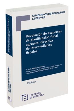 REVELACIÓN DE ESQUEMAS DE PLANIFICACIÓN FISCAL AGRESIVA: DIRECTIVA DE INTERMEDIA