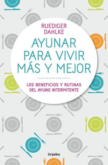 AYUNAR PARA VIVIR MAS Y MEJOR