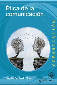 ETICA DE LA COMUNICACION
