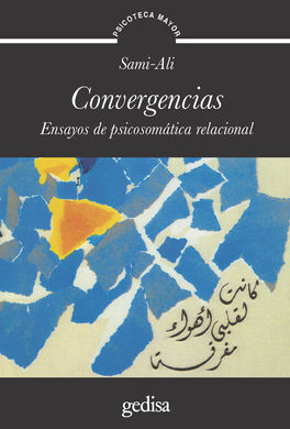 CONVERGENCIAS - ENSAYOS DE PSICOSOMATICA RELACIONA