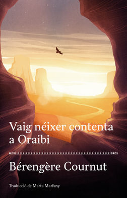 VAIG NÉIXER CONTENTA A ORAIBI