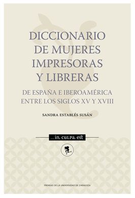 DICCIONARIO DE MUJERES IMPRESORAS Y LIBRERAS