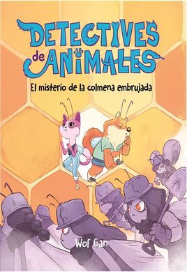 DETECTIVE DE ANIMALES 2 EL MISTERIO DE LA COLMENA