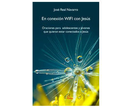 EN CONEXIÓN WIFI CON JESÚS