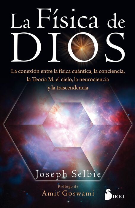 FISICA DE DIOS, LA /LA CONEXION ENTRE LA FISICA CU