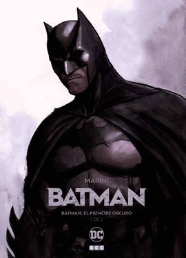 BATMAN: EL PRÍNCIPE OSCURO NÚM. 01