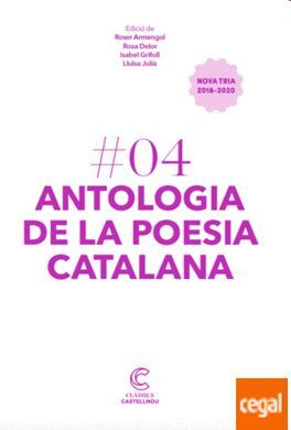 ANTOLOGIA DE LA POESIA CATALANA.CLÀSSICS CASTELLNOU