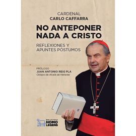 NO ANTEPONER NADA A CRISTO