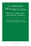 LA IMAGEN FRAGMENTADA