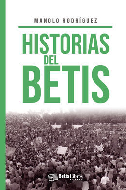 HISTORIAS DEL BETIS