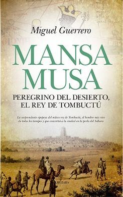 MANSA MUSA, EL REY DE TOMBUCTÚ
