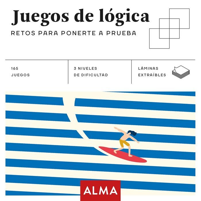 JUEGOS DE LÓGICA, NUEVOS RETOS PARA PONERTE A PRUE