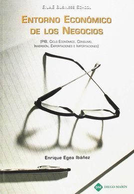 ENTORNO ECONOMICO DE LOS NEGOCIOS.