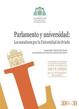 PARLAMENTO Y UNIVERSIDAD: LOS SENADORES POR LA UNIVERSIDAD DE OVIEDO