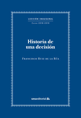 HISTORIA DE UNA DECISIÓN