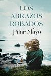 LOS ABRAZOS ROBADOS