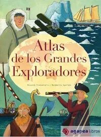 ATLAS DE LOS GRANDES EXPLORADORES