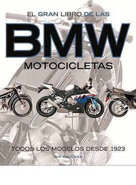 GRAN LIBRO DE LAS MOTOCICLETAS BMW, EL