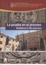 PRUEBA EN EL PROCESO. EVIDENCE IN THE PROCESS