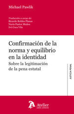 CONFIRMACIÓN DE LA NORMA Y EQUILIBRIO EN LA IDENTIDAD. SOBRE LA LEGITIMACIÓN DE