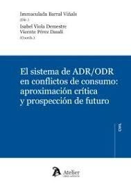 SISTEMA DE ADR/ORD EN CONFLICTOS DE CONSUMO: APROX