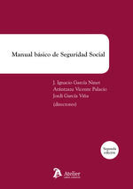 MANUAL BÁSICO DE SEGURIDAD SOCIAL. 2ª ED - 2019