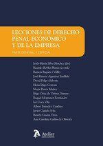 LECCIONES DE DERECHO PENAL ECONÓMICO Y DE LA EMPRESA.