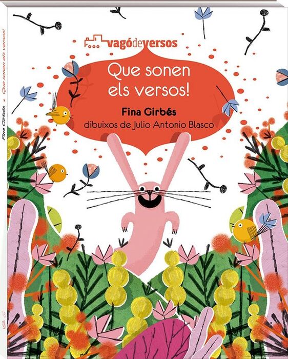 QUE SONEN ELS VERSOS !