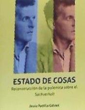 ESTADO DE COSAS /RECONSTRUCCION DE LA POLEMICA SOB
