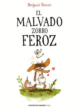 EL MALVADO ZORRO FEROZ