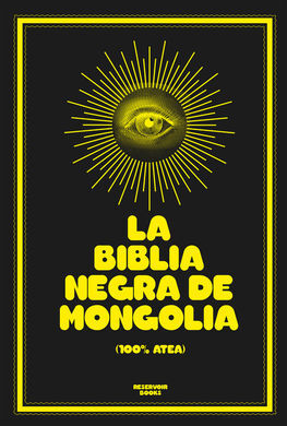 LA BIBLIA NEGRA DE MONGOLIA