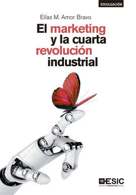 MARKETING Y LA CUARTA REVOLUCIÓN INDUSTRIAL, EL